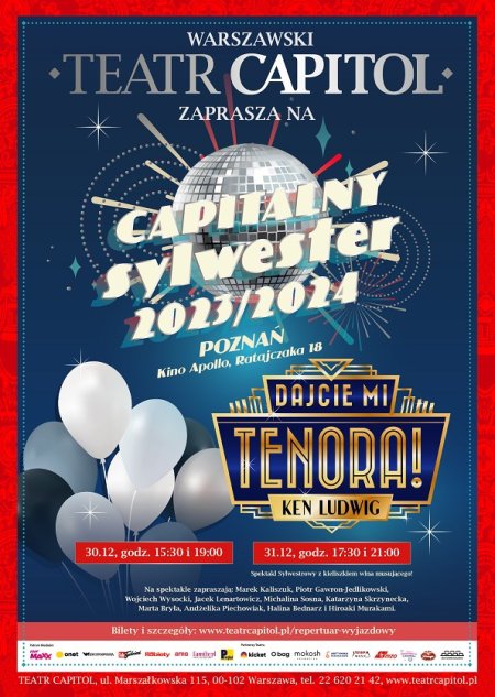 Dajcie mi tenora - spektakl sylwestrowy