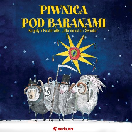 Piwnica Pod Baranami - Kolędy i Pastorałki "Dla Miasta i Świata"